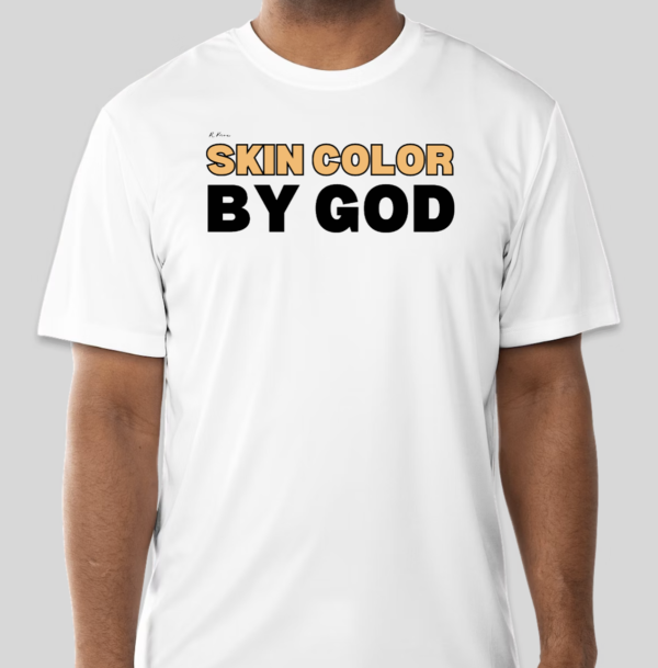 The Skin Color by God t-shirt features the revolutionary phrase on the front of the shirt. The classic BHS logo is applied to the back of the t-shirt.